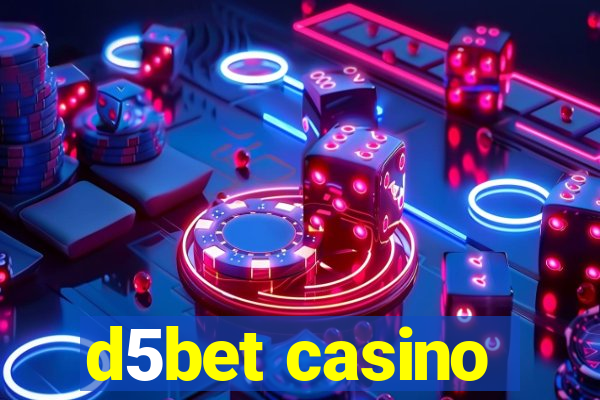 d5bet casino